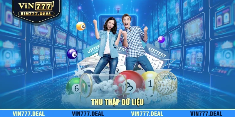 Thu thập dữ liệu Thu thập dữ liệu
