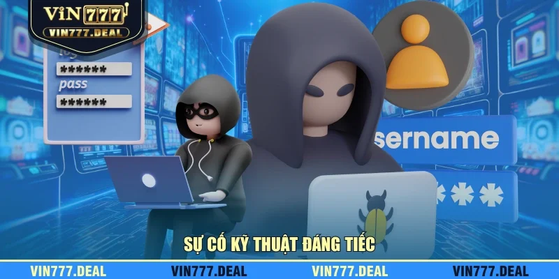 Sự cố kỹ thuật đáng tiếc Sự cố kỹ thuật đáng tiếc
