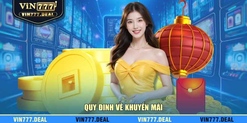 Quy định về khuyến mãi Quy định về khuyến mãi